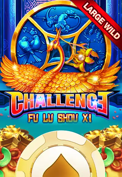challenge-fu-lu-shou-xi